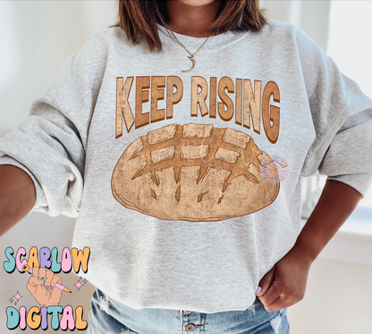 Keep Rising PNG-Sourdough Sublimation Digital Design Download-sourdough starter png, bread making png, boho png, sourdough puns png