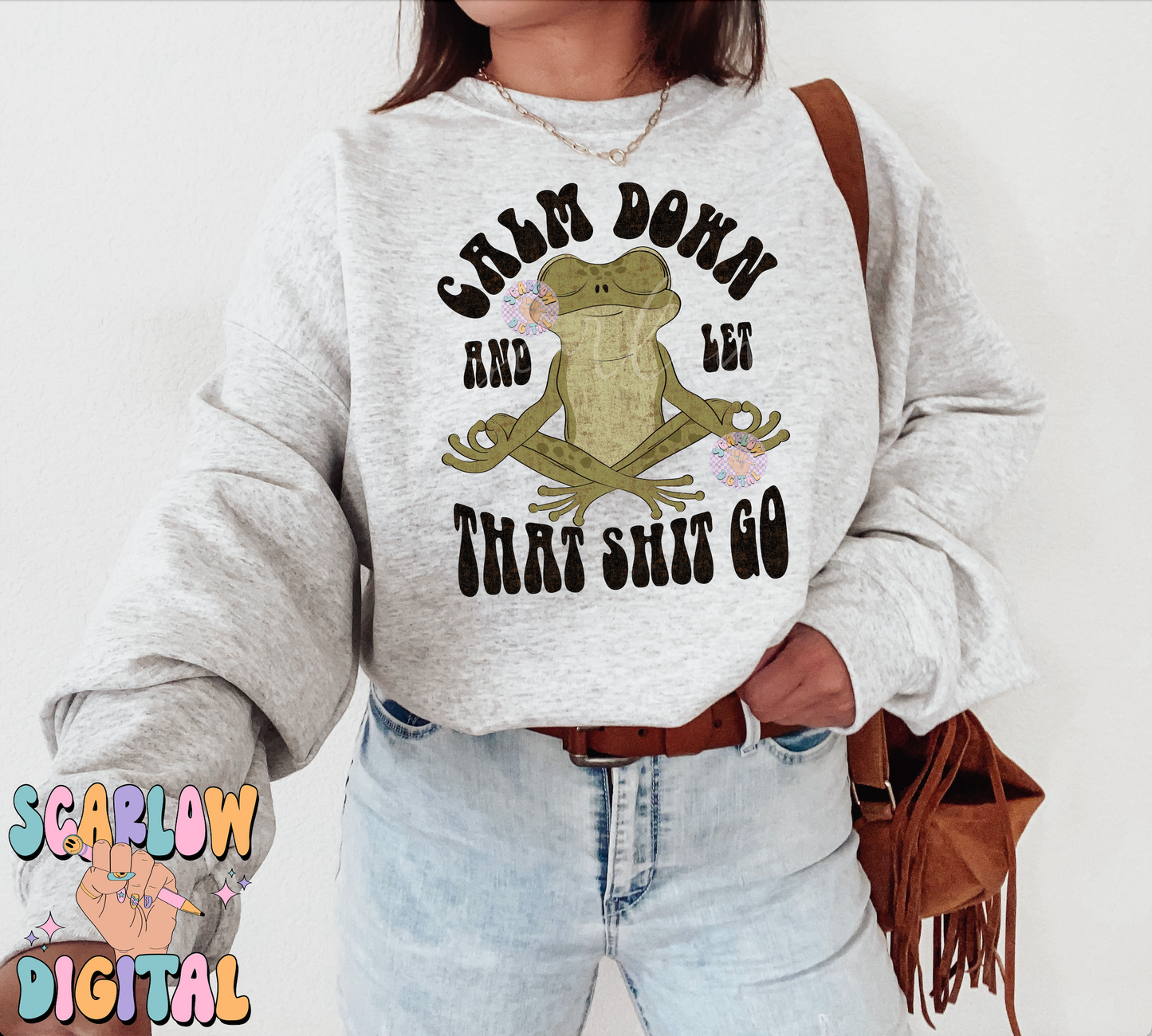 Calm Down And Let That Sh!t Go PNG-Frog Sublimation Digital Design Download-funny png, cursing png, adult png, snarky png, men's png designs