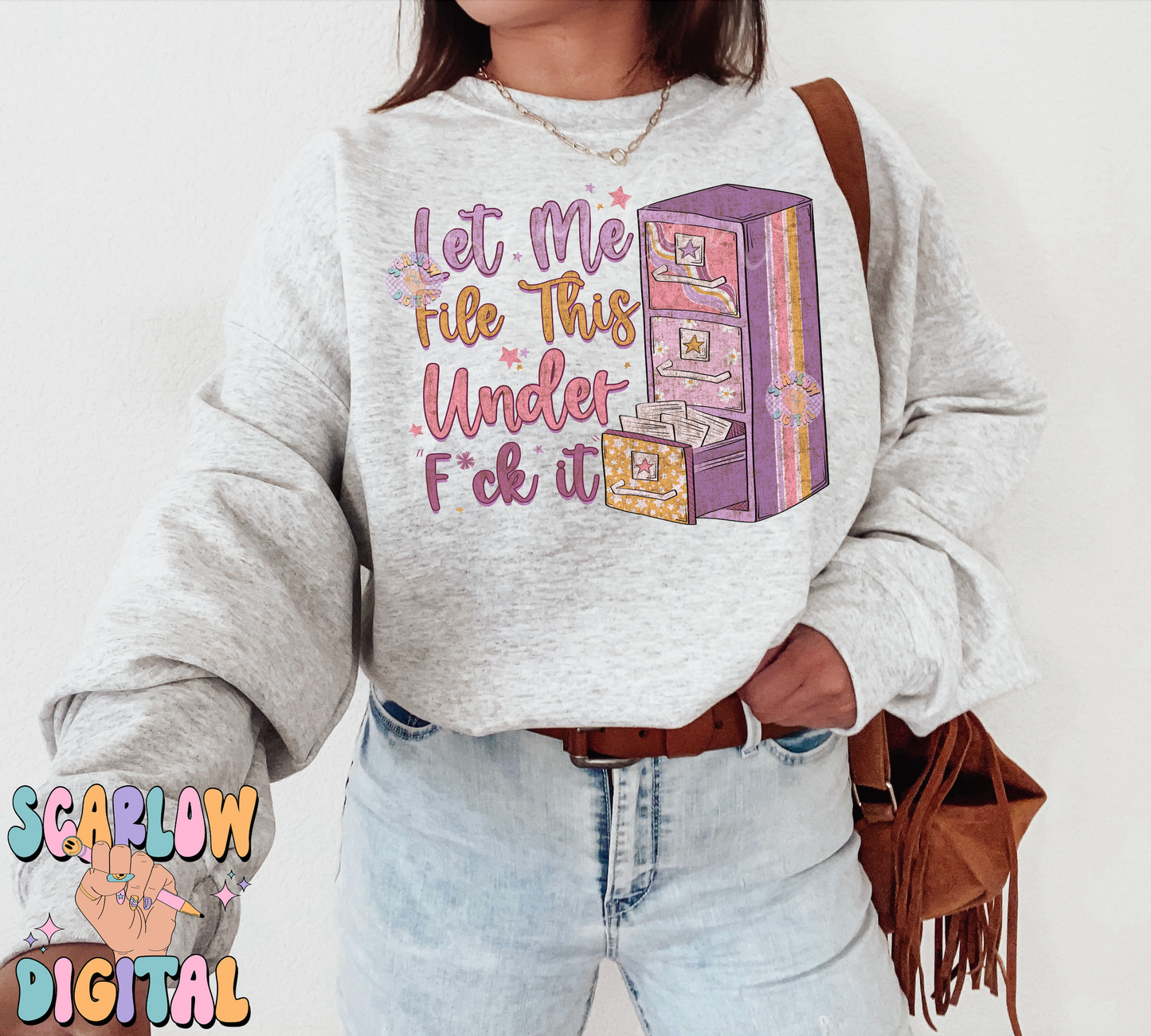 Let Me File This Under F*ck It PNG-Snarky Sublimation Digital Design Download-preppy png, adult humor png, cursing png, funny png designs