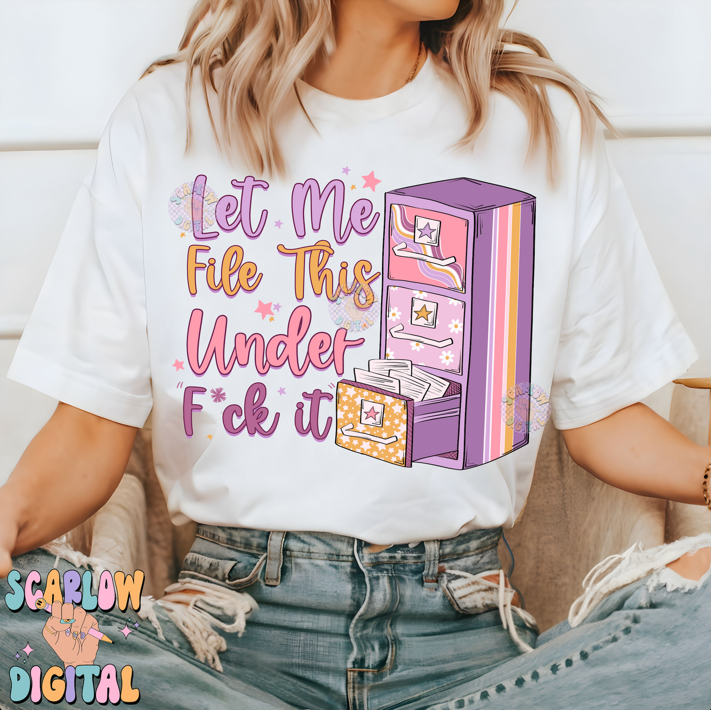 Let Me File This Under F*ck It PNG-Snarky Sublimation Digital Design Download-preppy png, adult humor png, cursing png, funny png designs