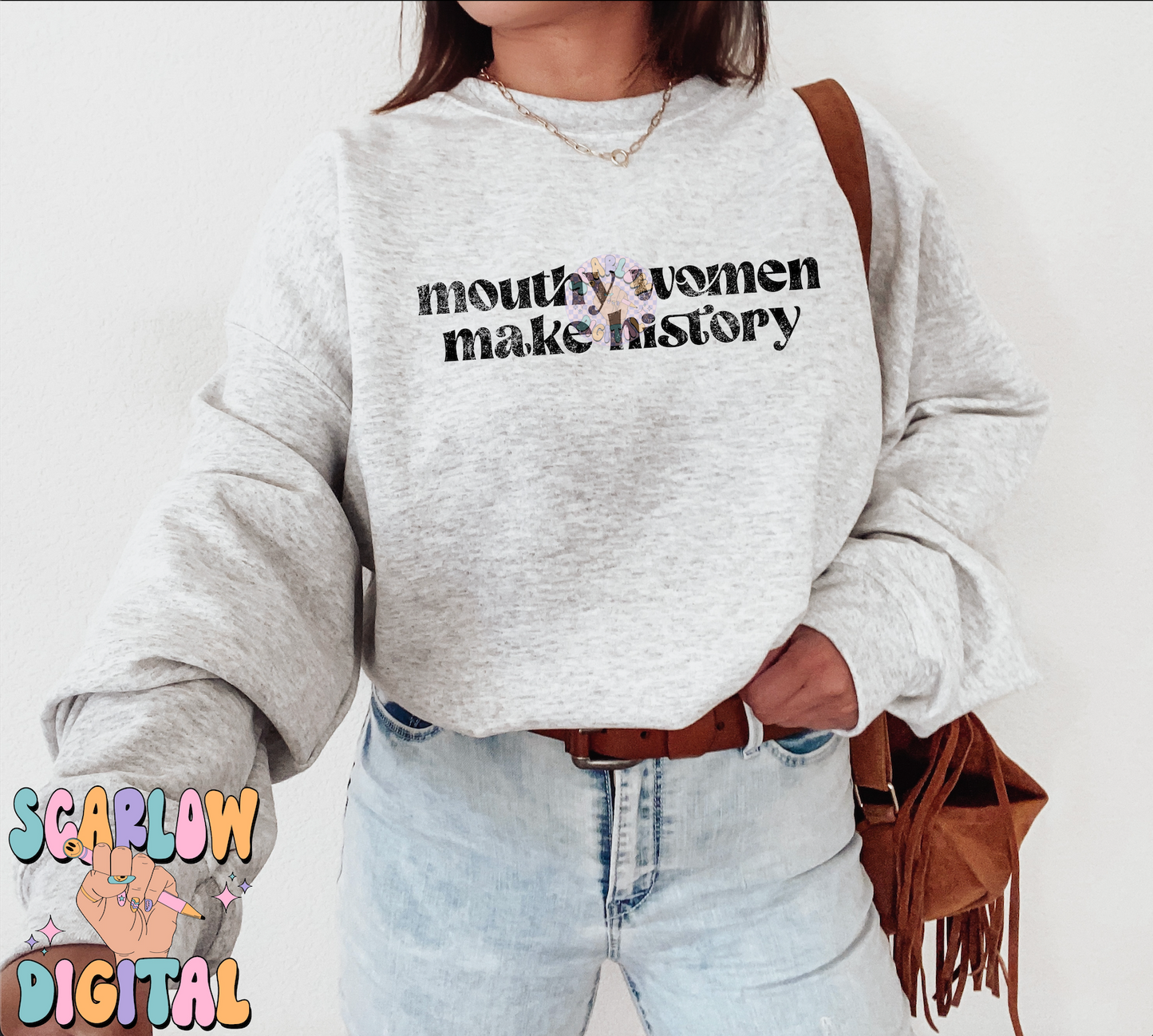 Mouthy Women Make History PNG Digital Design