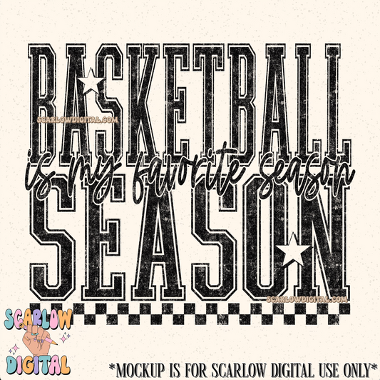 Basketball Season is My Favorite Season PNG Digital Design