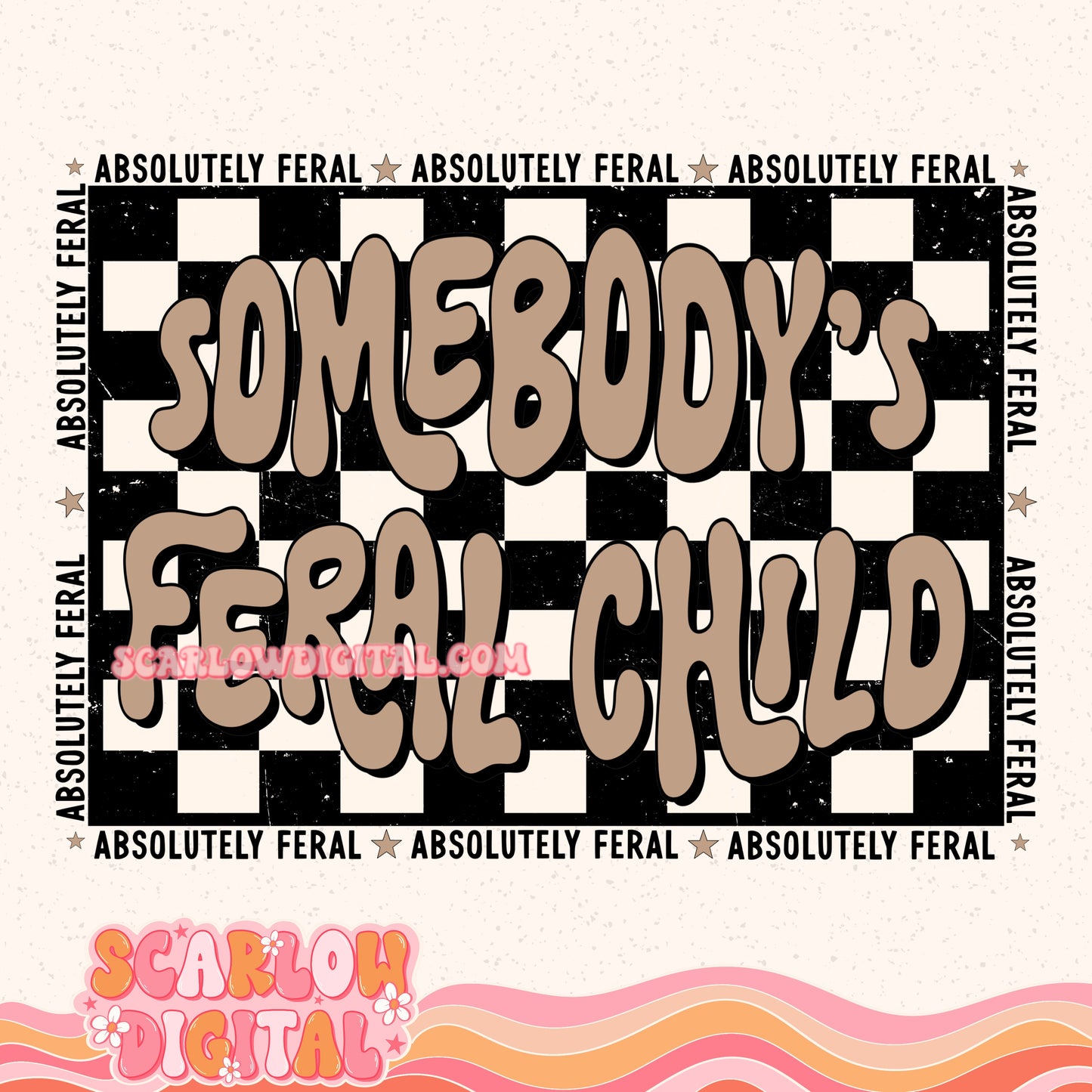 Somebody's Feral Child PNG Digital Design