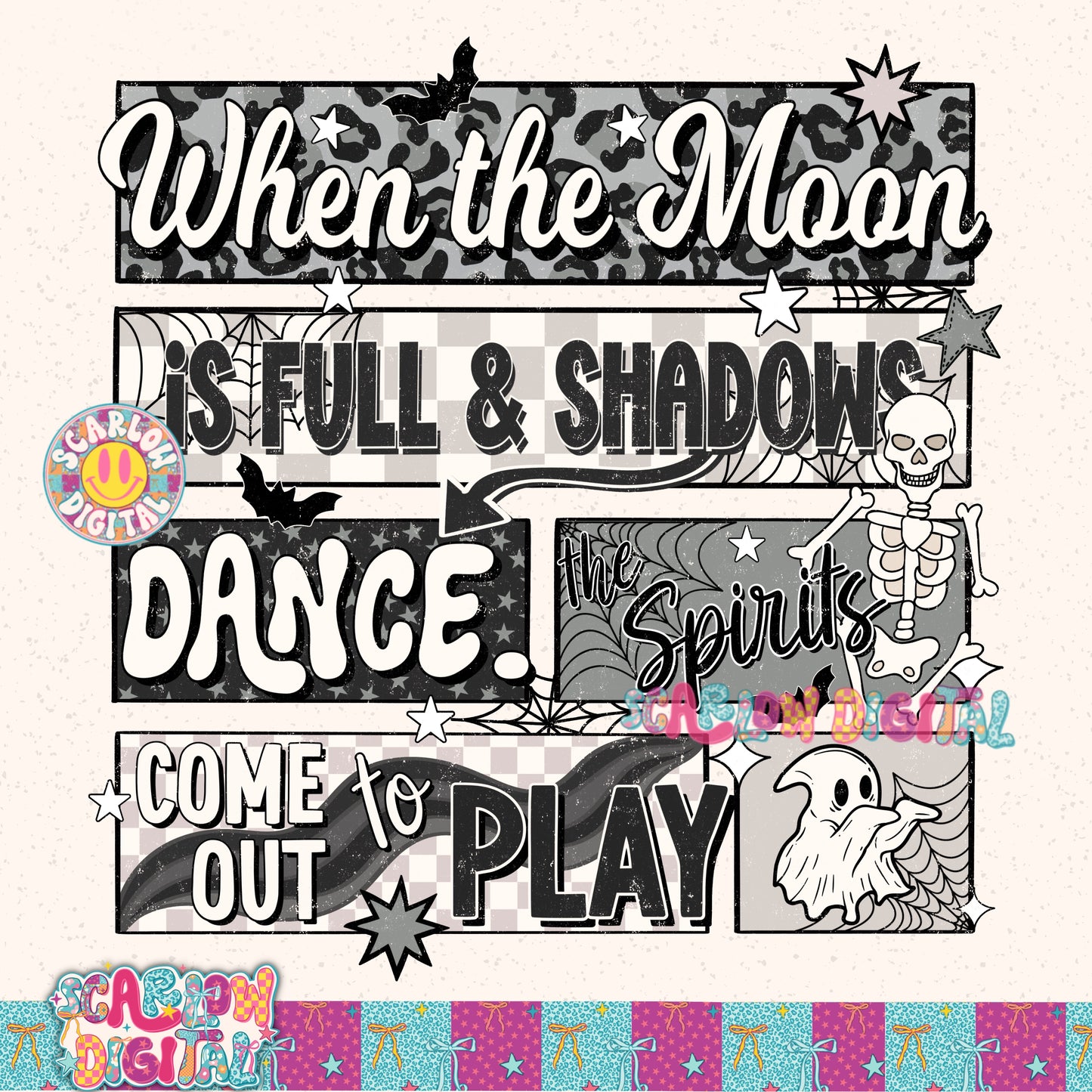 When the Moon is Full & Shadows Dance PNG Digital Design