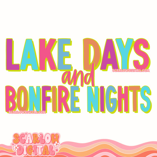 Lake Days and Bonfire Nights PNG Digital Design