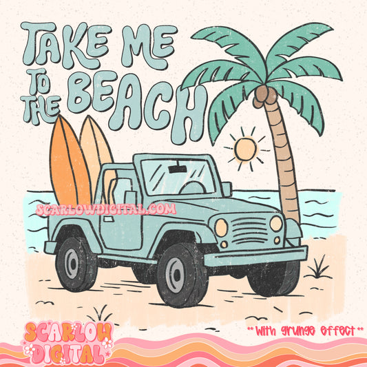 Take Me to the Beach PNG Digital Design
