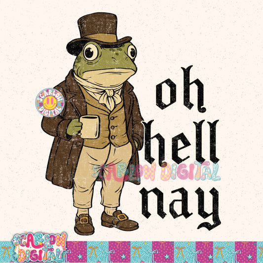 Oh Hell Nay PNG Digital Design