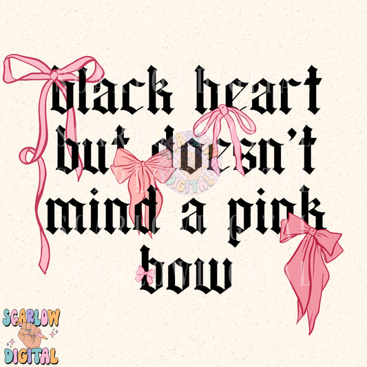 Black Heart But Doesn't Mind a Pink Bow PNG Digital Design