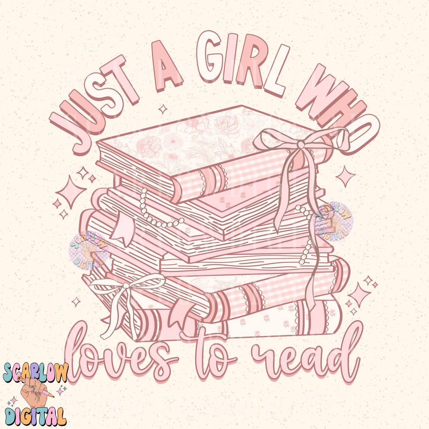 Just a Girl Who Loves to Read PNG Digital Design