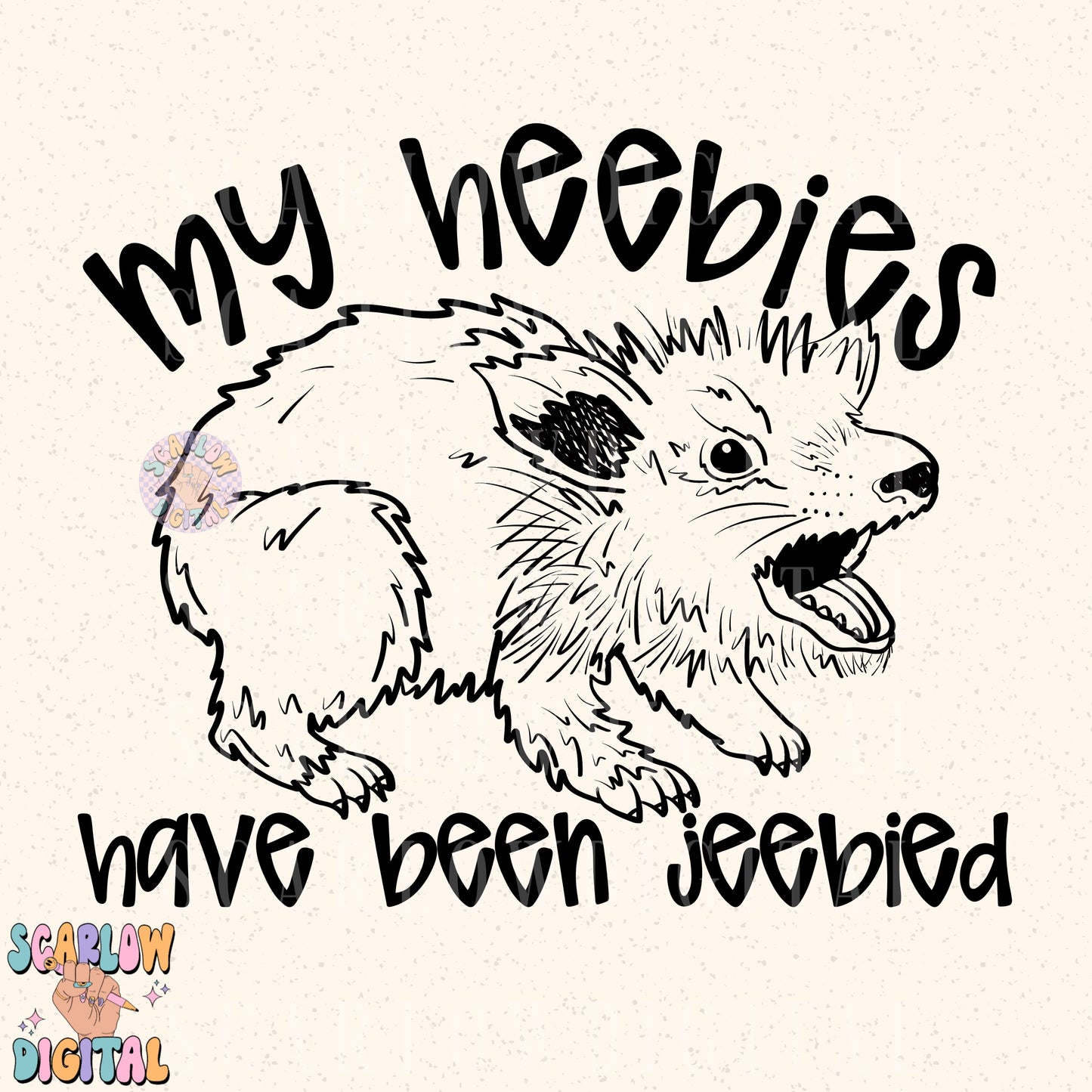 My Heebies Have Been Jeebied PNG Digital Design