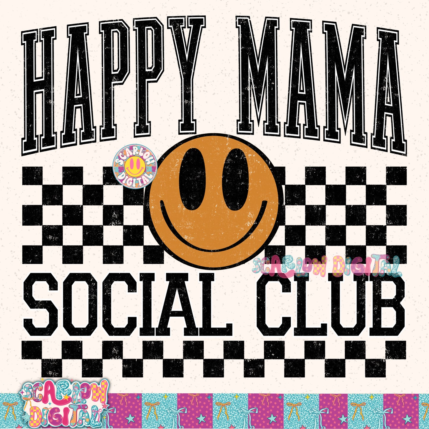 Happy Mama Social Club PNG Digital Design