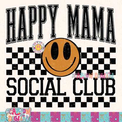 Happy Mama Social Club PNG Digital Design