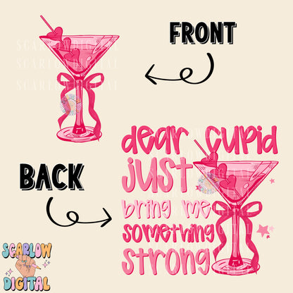 Dear Cupid Just Bring Me Something Strong Front and Back PNG Digital Design Bundle