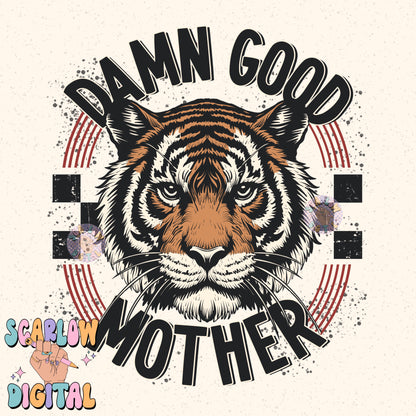 Damn Good Mother PNG Digital Design