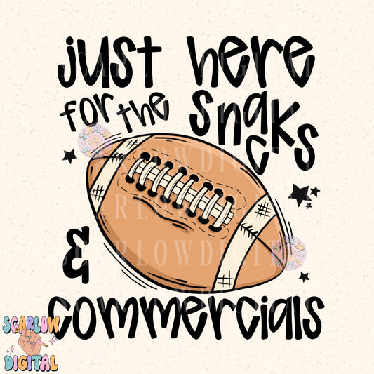 Just Here For the Snacks And Commercials PNG Digital Design