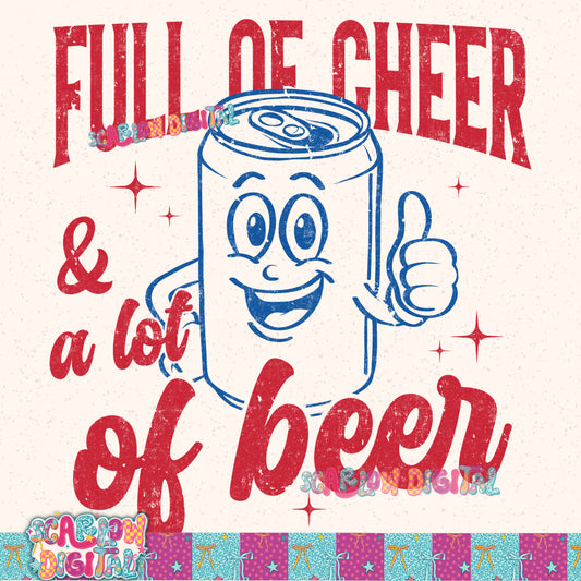 Full of Cheer and A Lot of Beer PNG Digital Design