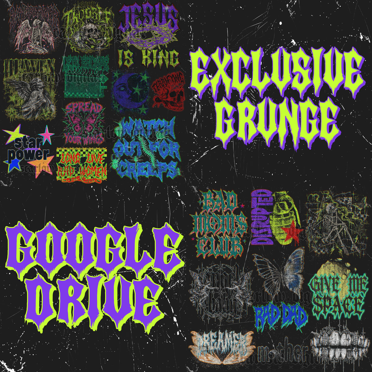 ★ Exclusive Grunge + Edgy Google Drive ★ INCLUDES 20+ DESIGNS ★