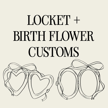 Custom Locket + Birth Flower Designs