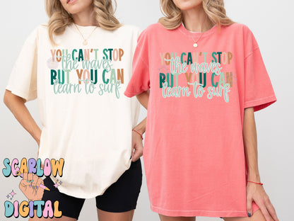 You Can't Stop The Waves PNGDigital Design