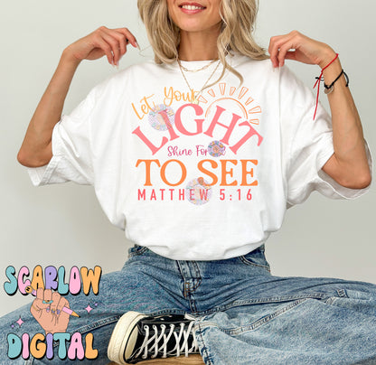 Let Your Light Shine For All to See PNG Digital Design Download, matthew 5:16 png, christian png, bible verse png, sunshine png, happy png