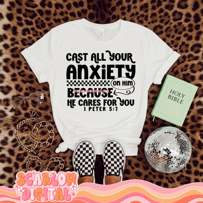 Cast All Your Anxiety On Him PNG Digital Design