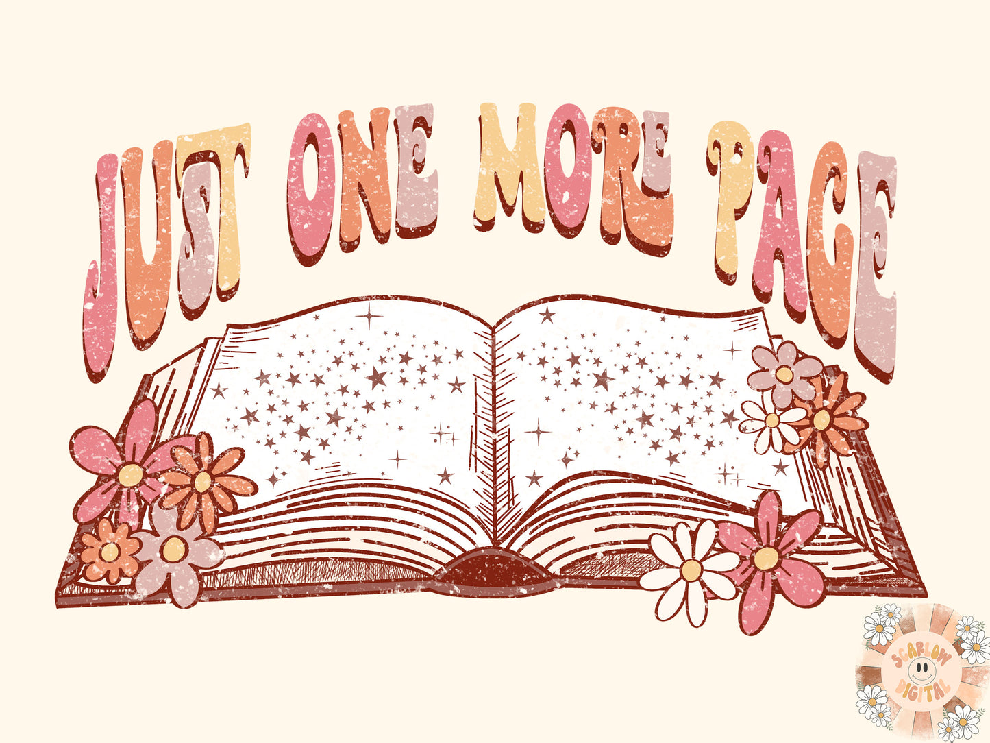 Just One More Page PNG-Book Lover Sublimation Digital Design Download-flowers png, girl png, teacher png, librarian png, trendy png files