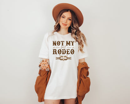 Not My First Rodeo PNG-Western Sublimation Digital Design Download-bull skull png, desert png, cowboy png, cowhide png, yeehaw png designs