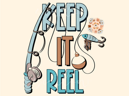 Keep it Reel PNG-Boy Sublimation Digital Design Download-fisherman png, little boy png, daddy boy png, fishing lure png, rod and reel png