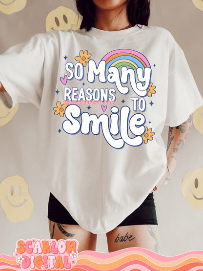 So Many Reasons to Smile PNG Digital Design
