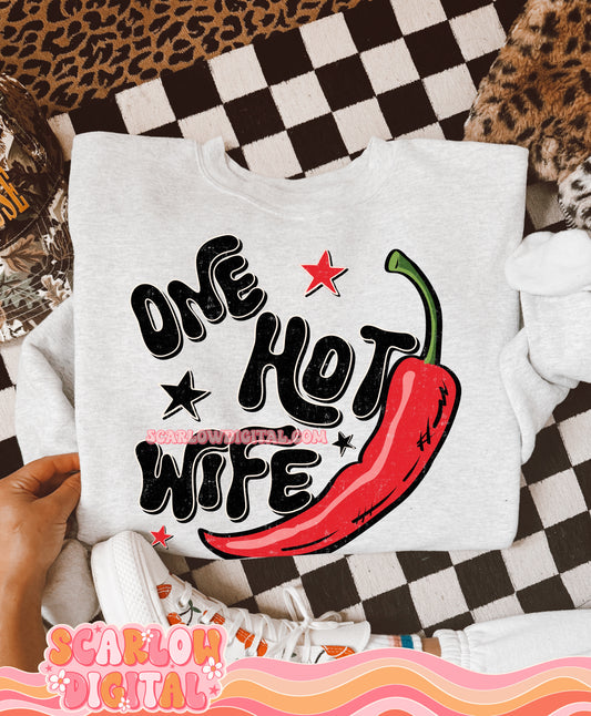 One Hot Wife PNG Digital Design