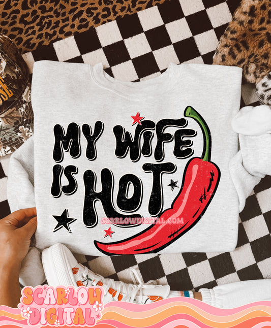 My Wife is Hot PNG Digital Design