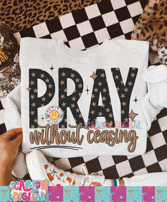 Pray Without Ceasing PNG Digital Design