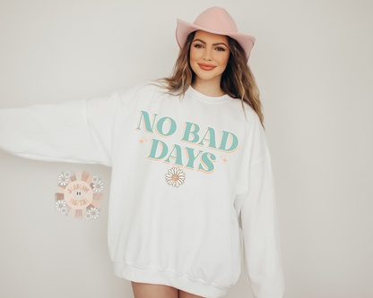 No Bad Days PNG-Flower Sublimation Digital Design Download-happy png, inspirational png, motivational png, floral png, positive png design