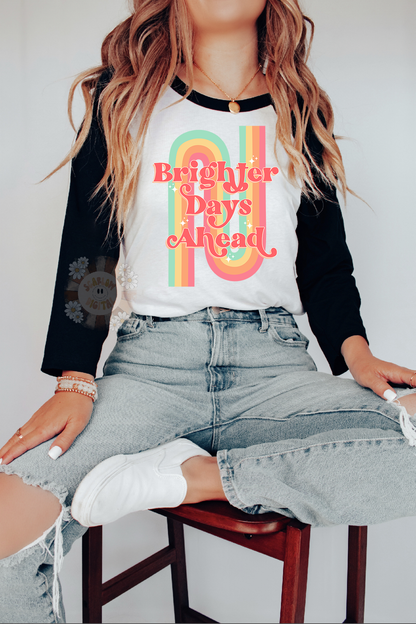 Brighter Days PNG-Retro Sublimation Digital Design Download-rainbow png, happiness png, inspirational png, motivational png, trendy png