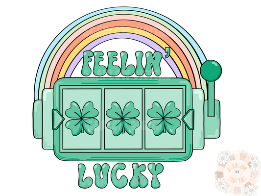 Feeling' Lucky PNG-Saint Patrick's Day Sublimation Digital Design Download-leprechaun png, shamrock png, casino png, lucky 7's png, clover
