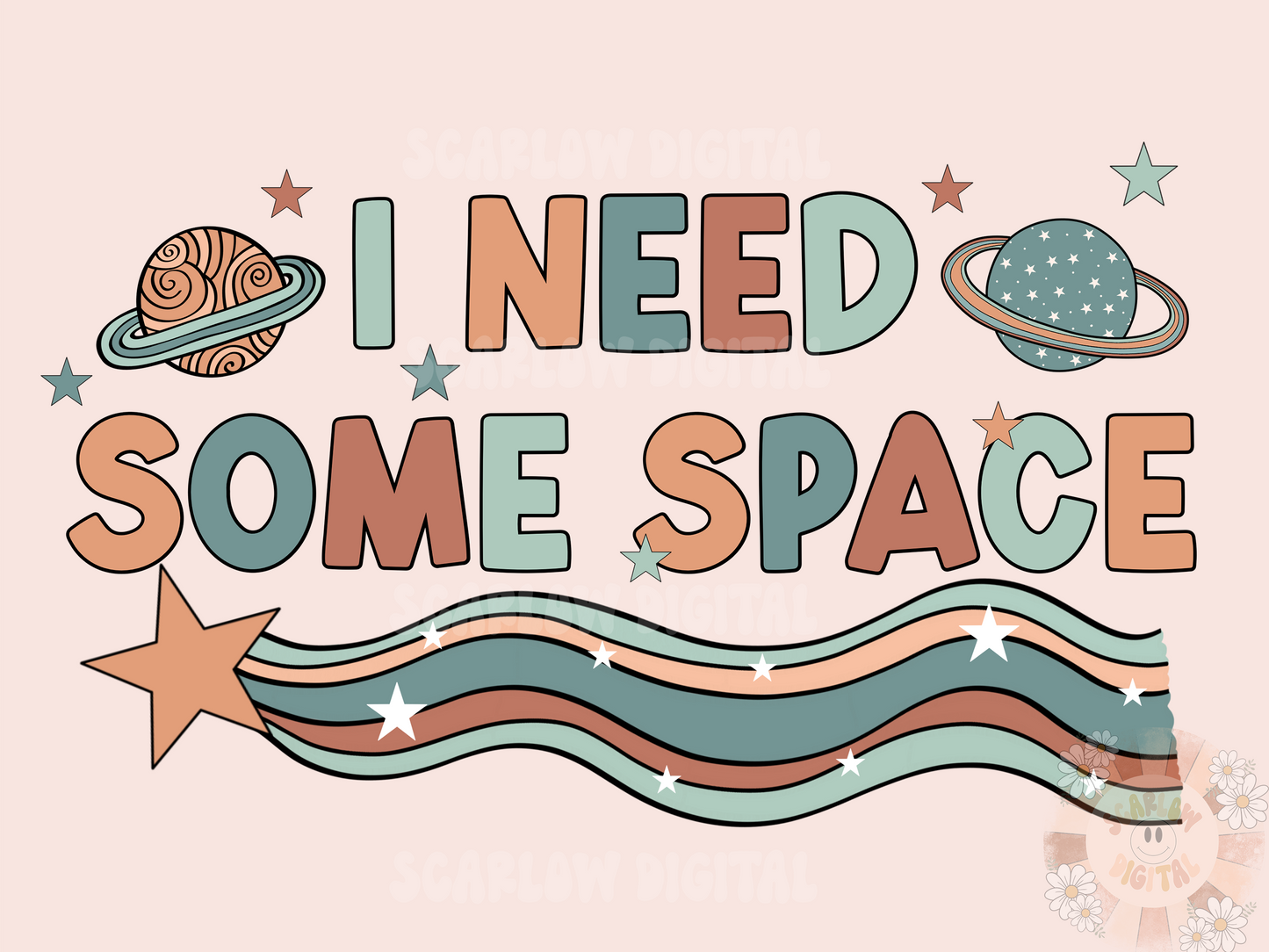 I Need Some Space PNG-Celestial Sublimation Digital Design Download-outerspace png, alien png, planets png, stars png, boho png, retro png
