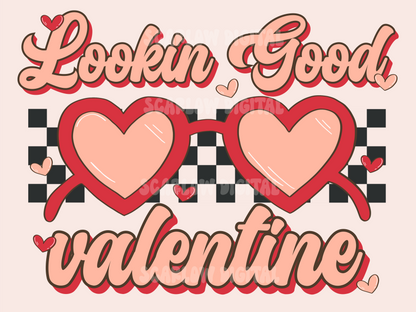 Lookin' Good PNG-Valentine's Day Sublimation Digital Design Download-checkered png, sunglasses png, xoxo png, love png, retro png, heart png