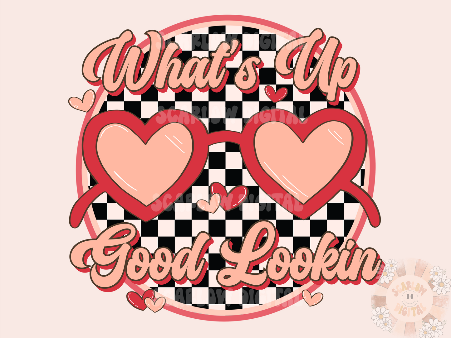 What's Up Good Lookin' PNG-Valentine's Day Sublimation Digital Design Download-checkered png, sunglasses png, xoxo png, love png, retro png