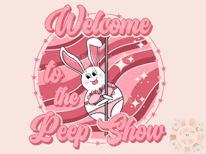 Welcome to the Peep Show PNG-Easter Sublimation Digital Design Download-easter bunny png, spring png, funny easter png, easter pun png designs