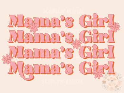 Mama's Girl PNG Sublimation Digital Design Download, flowers png, summer girl png, mama mini png, girl mama png, floral png, retro girl png