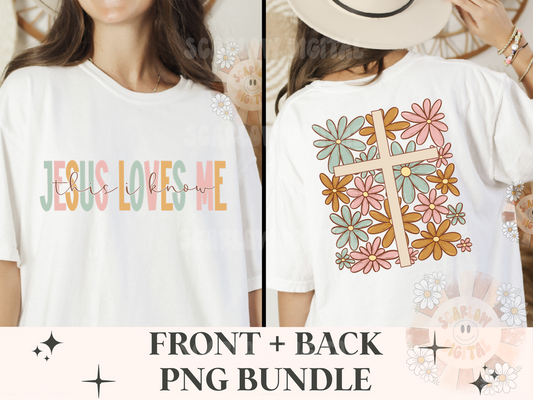 Jesus Loves Me Front and Back PNG Bundle-Floral Sublimation Digital Design Download-flower png, png bundle, trendy png, christian png design