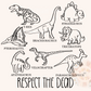 Respect the Dead PNG-Dinosaurs Sublimation Digital Design Download-dino png, trex png, stegosaurus png, pterodactyl png, triceratops png