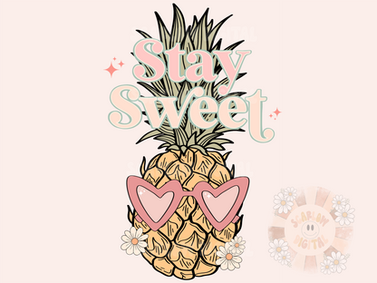 Stay Sweet PNG-Pineapple Sublimation Digital Design Download-summer vibes png, summertime png, fruit png, sunglasses png, funny puns png