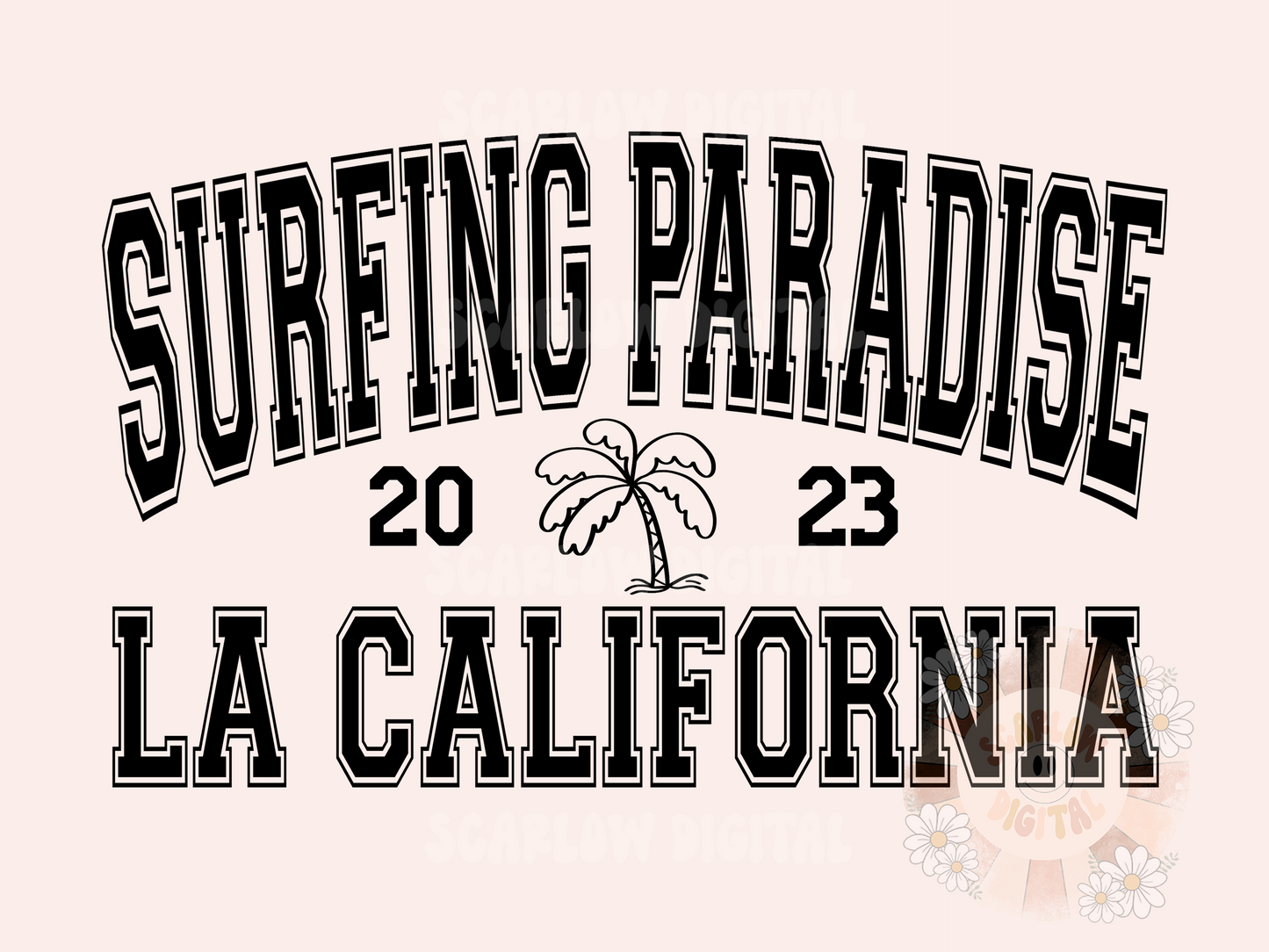 Surfing Paradise SVG California Digital Design Download-LA California svg, palm tree svg, summer vibes svg, summertime svg, surfboard svg