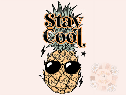 Stay Cool PNG-Pineapple Sublimation Digital Design Download-summer vibes png, summertime png, fruit png, sunglasses png, funny puns png