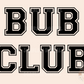 Bub Club SVG Digital Design Download, cricut svg design, boy svg files, little boy svg, big brother svg, little brother svg, boy png design