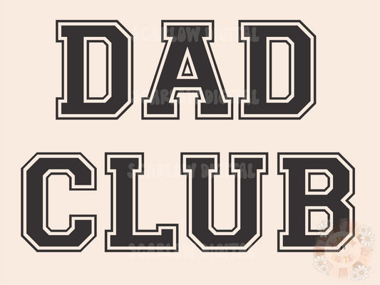 Dad Club SVG Digital Design Download, cricut svg design, daddy svg files, svg for dads, dad mini svg, new dad svg designs, varsity letters