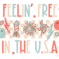 Feelin' Free in the USA PNG-July 4th Sublimation Digital Design Download-firework png, patriotic png, american flag png, stars & stripes png