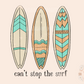 Can't Stop the Surf PNG-Summertime Sublimation Digital Design Download-beachy png, beach vibes png, surfing png, vacay png, ocean life png