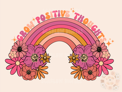 Grow Positive Thoughts PNG-Floral Sublimation Digital Design Download-spring png, summer time, flowers png, positivity png, motivational png